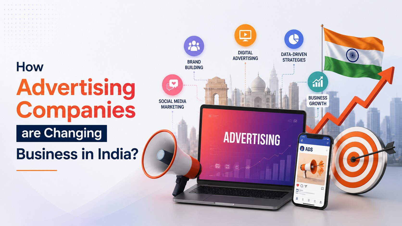 How Advertising Companies are Changing Business in India?